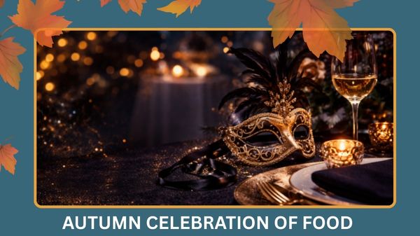 The Masquerade Ball – Grand Finale of the Autumn Celebration of Food