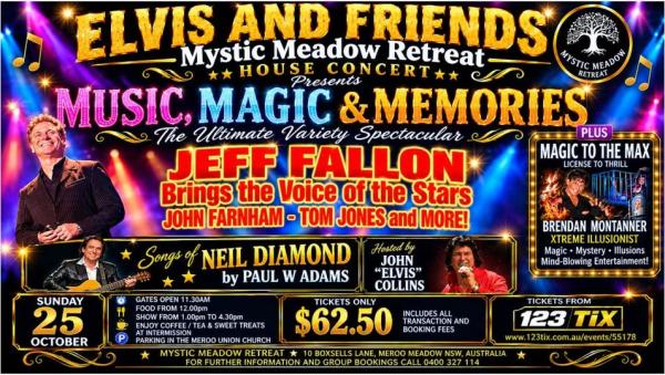 Elvis and Friends - Music, Magic & Memories