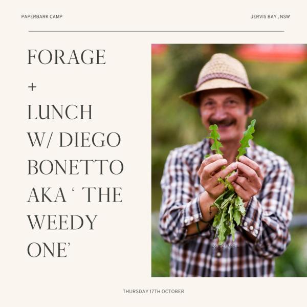Forage + Lunch w/Diego Bonetto aka The Weedy One